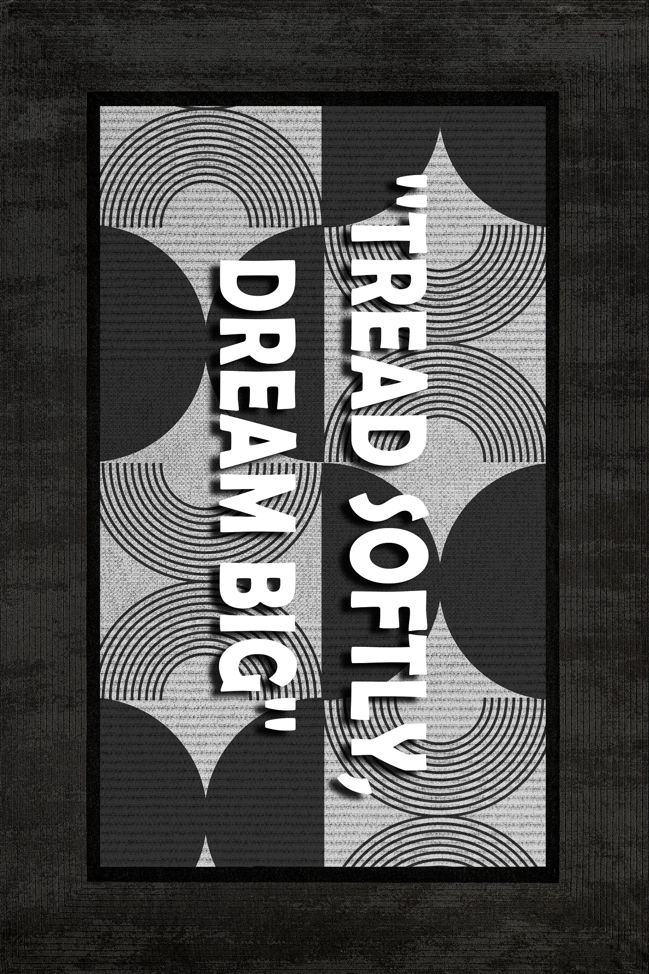 Tread Softly Dream Big Kaymaz Tabanlı Yıkanabilir Halı